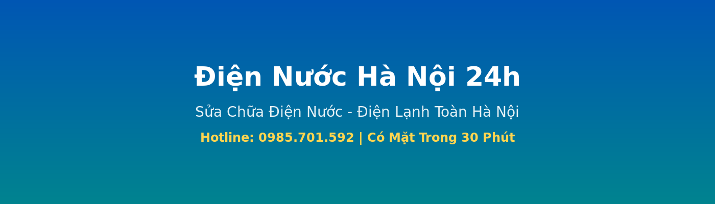 Dịch vụ sửa chữa điện nước Hà Nội 24h